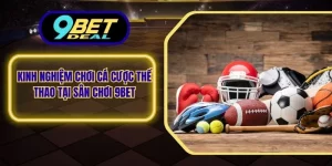 Kinh nghiệm chơi cá cược thể thao