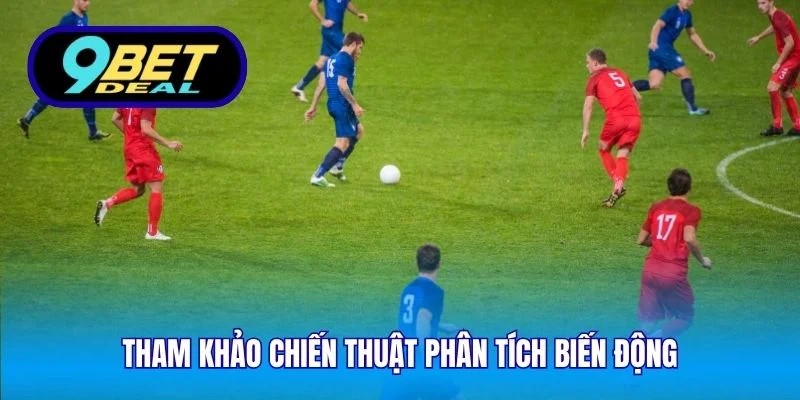 Tham khảo chiến thuật phân tích biến động
